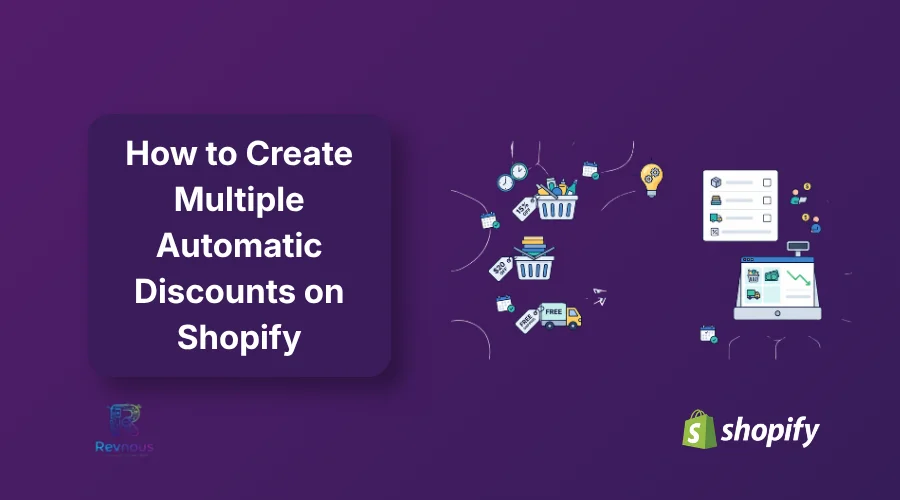 How to Create Multiple Automatic Discounts in Shopify
