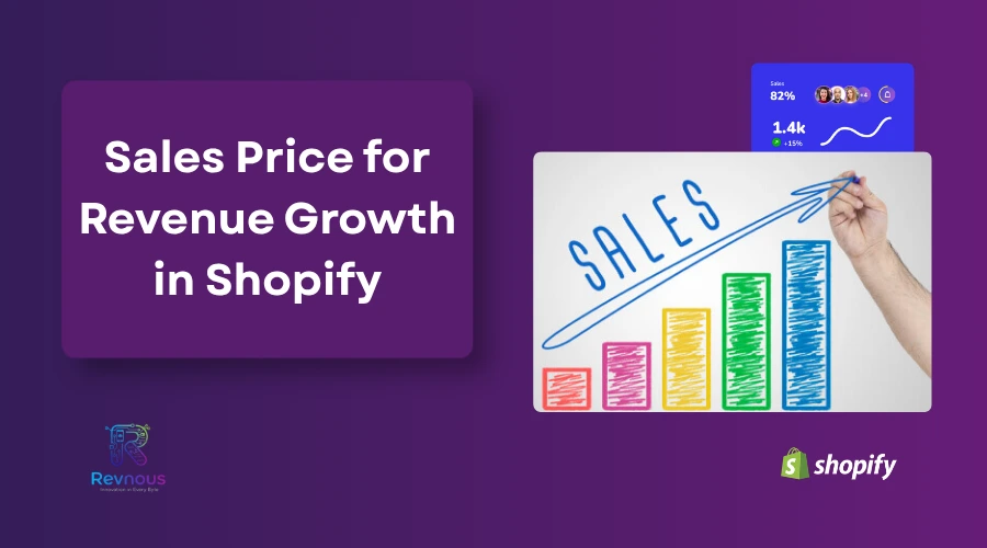 Ultimate Guide to Sale Price for Revenue Growth in Shopify